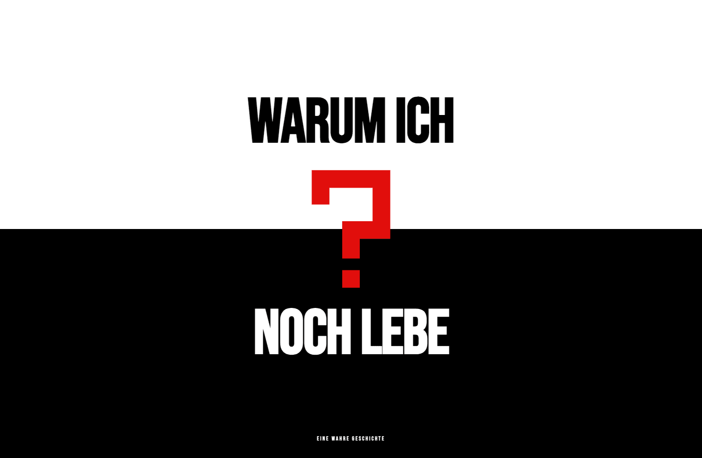 Website von Warum ich noch lebe — Oktober 2026